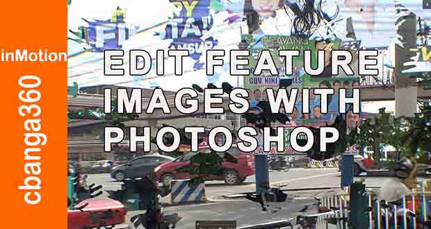 Watch: Digital clean-up of featured images using Photoshop