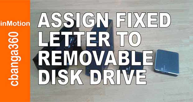 Quick guide: Assign permanent letter on removable storage or disk drive