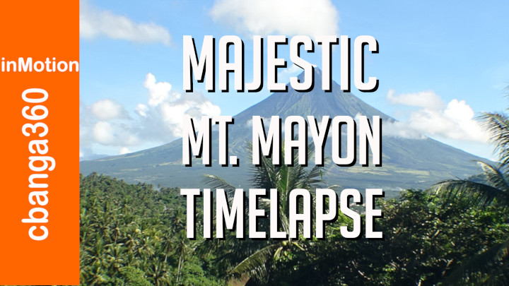 Timelapse Mayon Volcano